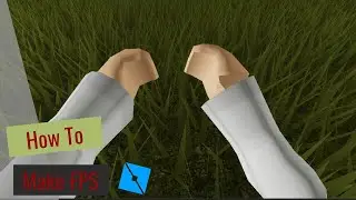Roblox Tutorial- How to make 1st person view