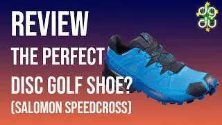 Is This The Perfect Disc Golf Shoe? Salomon Speedcross 5