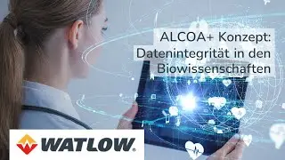 Einhaltung der ALCOA+-Prinzipien der Datenintegrität in den Biowissenschaften