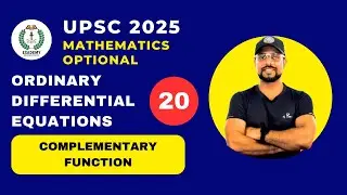 UPSC 2025 Mathematics Optional | ODE | Lecture - 20