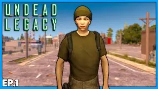 The Journey Begins! 7 Days To Die Undead Legacy