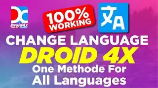 How To change Language Droid 4x Android Emulato-|Switch✅Languages Droid 4x Android Emulator