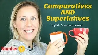 English Grammar | Adjectives: Comparative and Superlative | How to compare
