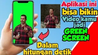 how to make video background green screen in android