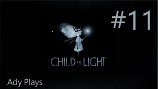 Ady Plays: Child of Light #11 | Finn the Magician