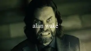 Alan Wake | Freak show