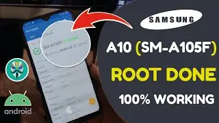 Root SAMSUNG A10 SM-A105F U7/U8 Android 11 | How To Root Samsung A10 SM-A105F/SM-A105FN/A105G/A105M