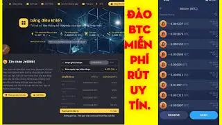 Đào Bitcoin Miễn Phí Rút Uy Tín 2021| Min rút 0.0001Btc.