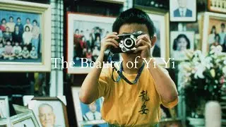 Why Yi Yi is the Most Beautiful Film Ever Made