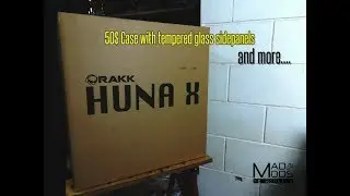 Rakk Huna X Unboxing (Tempered Glass Gaming Case for $50?)