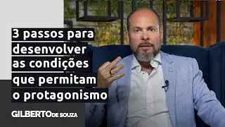 Como desenvolver protagonismo organizacional?