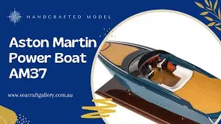 Seacraft Gallery - Handcrafted Aston Martin Power Boat AM37 Model