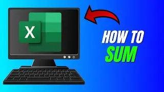 How To Sum in Excel ( Step by Step)