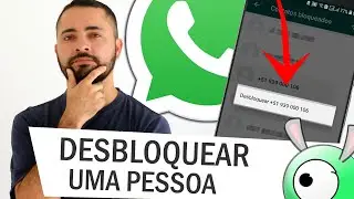 How to unblock someone on WhatsApp ?!