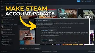 How to Make Your Steam Profile Private