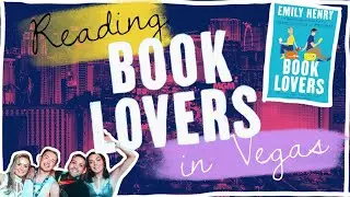 Reading BOOK LOVERS in Vegas - Thoughts and my favorite quotes