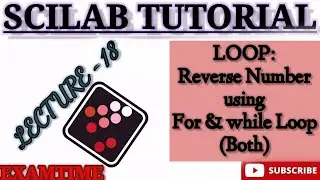HOW TO PRINT THE REVERSE NUMBER USING FOR & WHILE LOOP (Both) || LOOP STATEMENT
