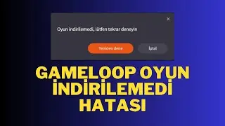 GAMELOOP GAME DOWNLOAD FAILED ERROR UPDATED