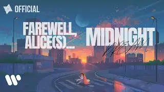farewell, Alice(s)... | Tht Rack, WAVES | OFFICIAL VISUALIZER