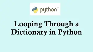 Python basic course | How to loop through a dictionary in Python