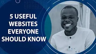 5 Useful Websites Everyone Should Know!