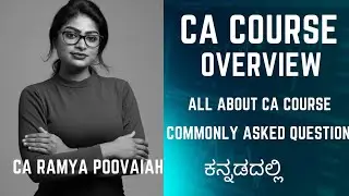 How to become CA | All about CA course | CA course details in Kannada | FAQs | CA as a career
