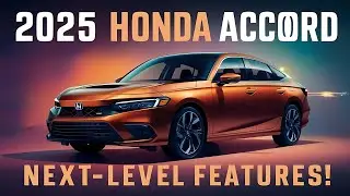 Discover the 2025 Honda Accord: Next-Level Features Revealed