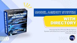 Master Model Management: Admin Tutorial for Model Agency Directory Script 