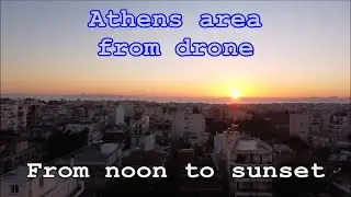 Athens area from drone  - From noon to sunset