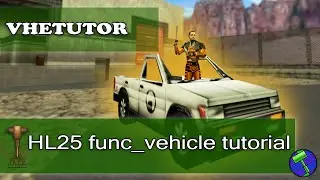 Half-Life 25th Anniversary - func_vehicle Mapping Tutorial