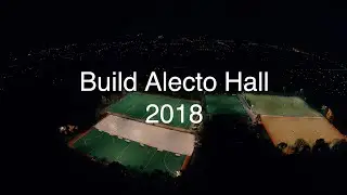 ALECTO-Build Alecto Hall 2018