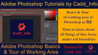 Adobe Photoshop Tutorials | Basics & Tour of working area of Photoshop in Hindi | by Cadd_info |