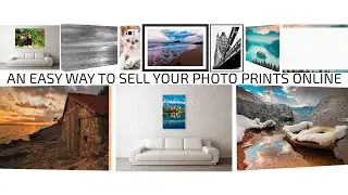 An Easy Way to Sell Photo Prints Online from your own website using Fine Art America.