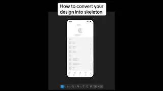 Figma Tutorial: How to convert your design into skeleton