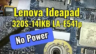 Lenovo Ideapad 320S-14IKB  LA-E541P Dead