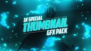 1K Special Giveaway | Thumbnail GFX Pack | Android/PC | Urdu/Hindi | BOSS GFX