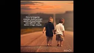 #do'st bilan dushmanni ajratish haqida