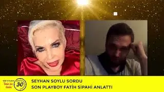 SEYHAN SOYLU MEDYANIN PEŞİNE DÜŞTÜĞÜ FATİH SİPAHİ’Yİ CANLI YAYINA ALDI