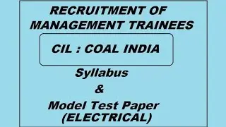 CIL || ELECTRICAL || Syllabus and Model Test Paper || Management trainee COAL