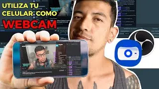 La mejor App para usar tu celular como WEBCAM ¡TOTALMENTE GRATIS!😲  TUTORIA+ MEJOR CONFIGURACIÓN