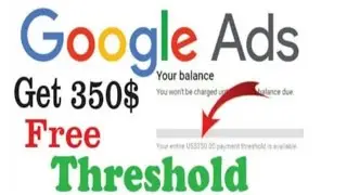 350$ threshold new tricks free in vedio 2021 -//- Tricks of ads