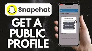 How to Get a Public Profile On Snapchat (2024 update)