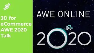 XR for eCommerce | AWE Conference 2020