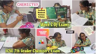 *ICSE 7th Grader*CHEMISTRY Exam Prep📚Pulling an All Night to Study TEXTBOOK😫Real Exam Routine✍️
