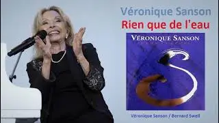 Rien que de l'eau – Véronique Sanson