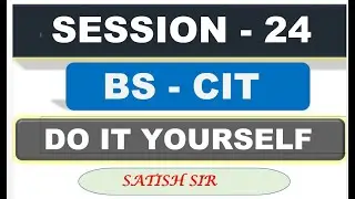 Era session 47 BS-CIT 24 do it yourself | do it yourself | kyp Do it yourself 2021 || kyp cit hindi