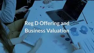 Reg D Offering - Valuation Requirements | Eqvista