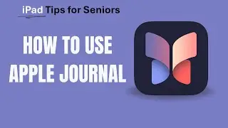 Finally Using Apple Journal - Here's What I Found