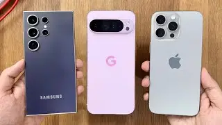 Pixel 9 Pro XL vs iPhone 15 Pro Max vs Samsung S24 Ultra