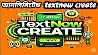 How to create TextNow||TextNow create||How to create TextNow account||TextNow account create